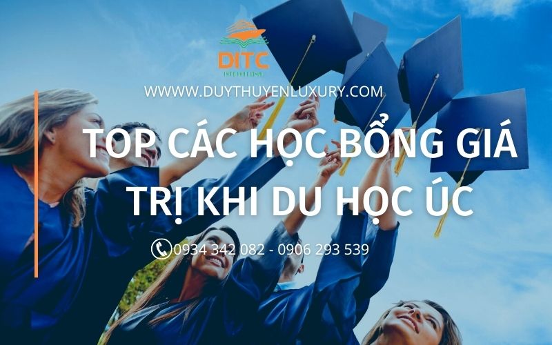 TOP CÁC HỌC BỔNG GIÁ TRỊ KHI DU HỌC ÚC (1)