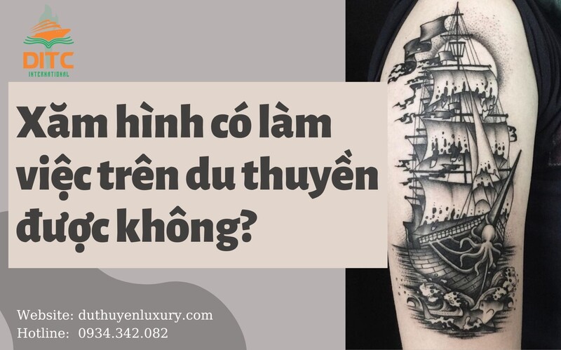 xăm hình có làm việc trên du thuyền được không