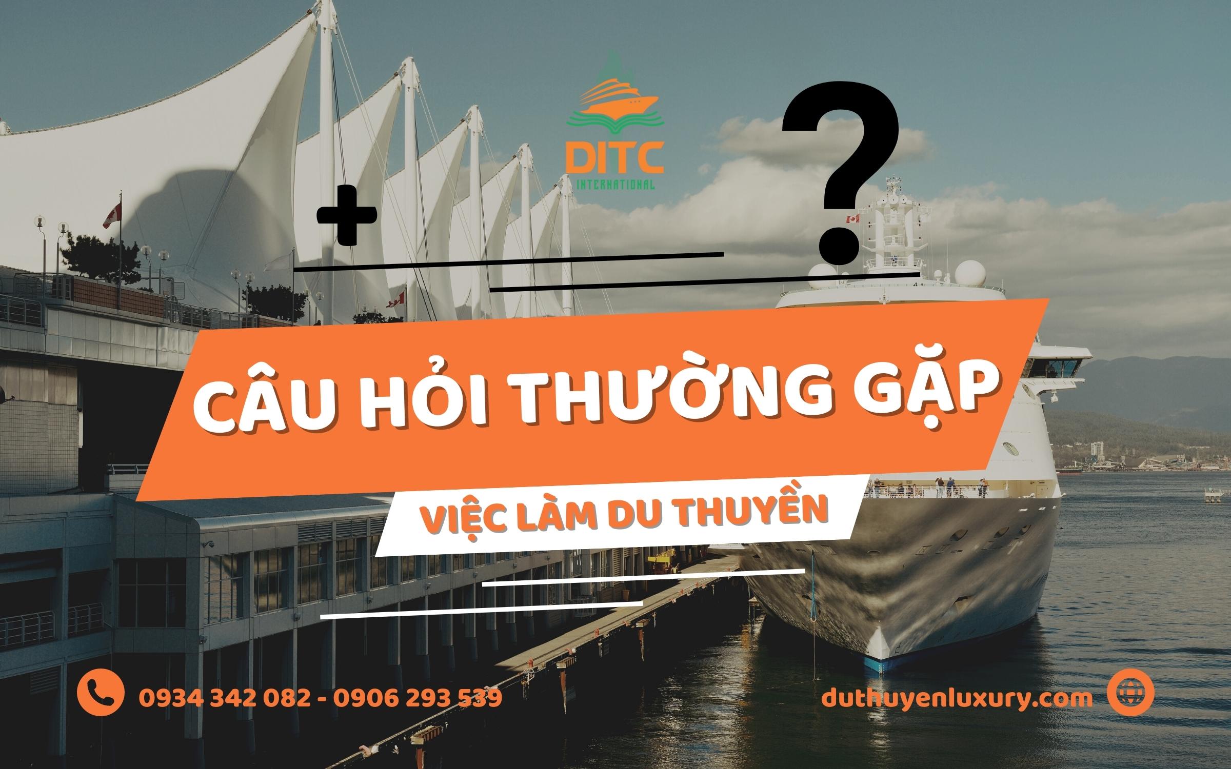 câu hỏi thường gặp khi làm việc trên du thuyền