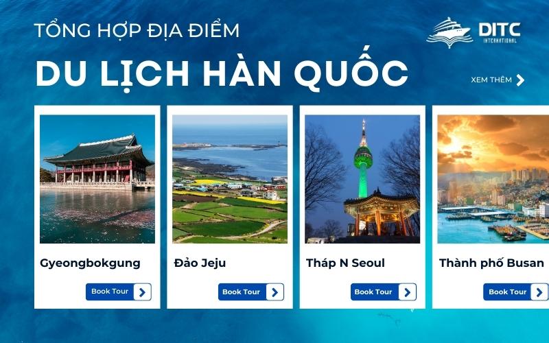 tổng hợp địa điểm du lịch hàn quốc