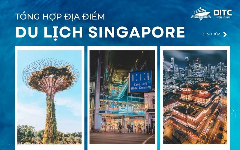 địa điểm du lịch singapore